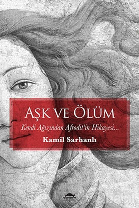 Picture of Aşk ve Ölüm