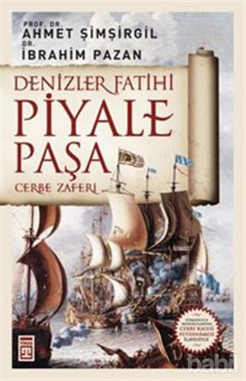 Picture of Denizler Fatihi Piyale Paşa