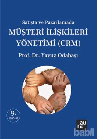 Picture of Satışta ve Pazarlamada Müşteri İlişkileri Yönetimi (CRM)