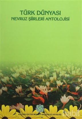 Picture of Türk Dünyası Nevruz Şiirleri Antolojisi