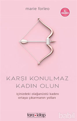 Picture of Karşı Konulmaz Kadın Olun!