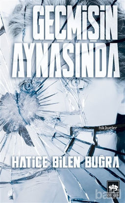 Picture of Geçmişin Aynasında