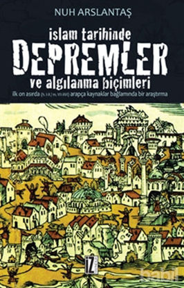 Picture of İslam Tarihinde Depremler ve Algılanma Biçimleri