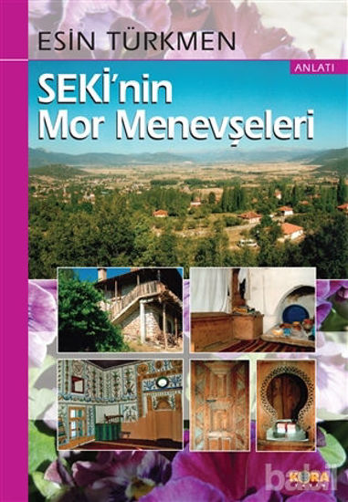 Picture of Seki’nin Mor Menevşeleri
