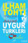 Picture of Hapisteki Lider İlham Tohti Yolum ve Gayem