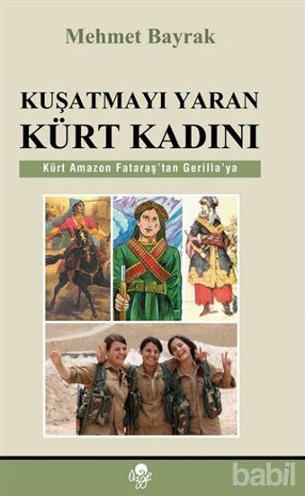 Picture of Kuşatmayı Yaran Kürt Kadını