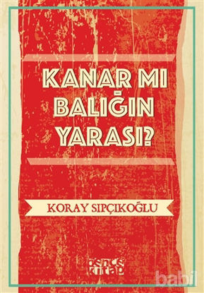 Picture of Kanar mı Balığın Yarası?