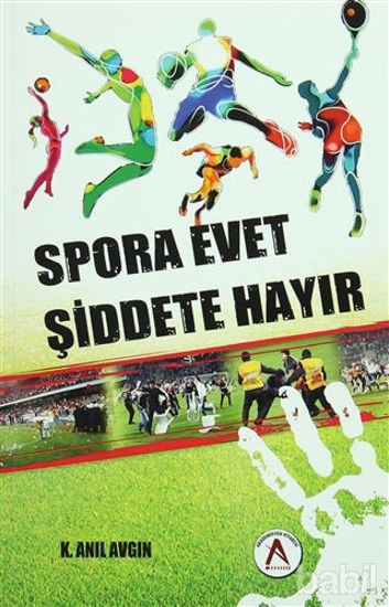 Picture of Spora Evet Şiddete Hayır