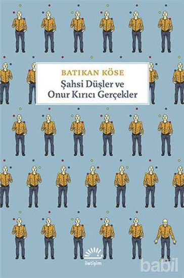 Picture of Şahsi Düşler ve Onur Kırıcı Gerçekler