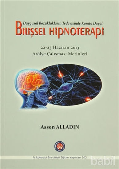 Picture of Duygusal Bozuklukların Tedavisinde Kanıta Dayalı Bilişsel Hipnoterapi