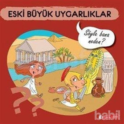 Picture of Eski Büyük Uygarlıklar