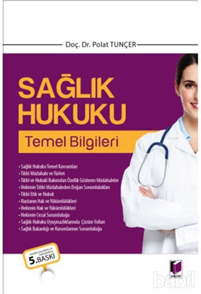 Picture of Sağlık Hukuku Temel Bilgileri