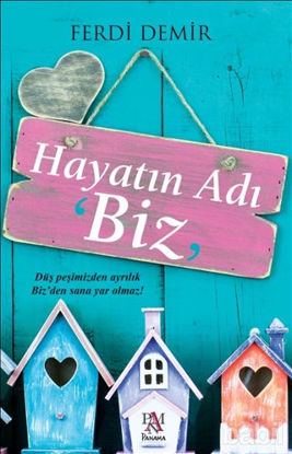 Picture of Hayatın Adı Biz