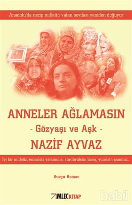 Picture of Anneler Ağlamasın