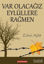 Picture of Var Olacağız Eylüllere Rağmen