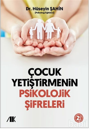 Picture of Çocuk Yetiştirmenin Psikolojik Şifreleri
