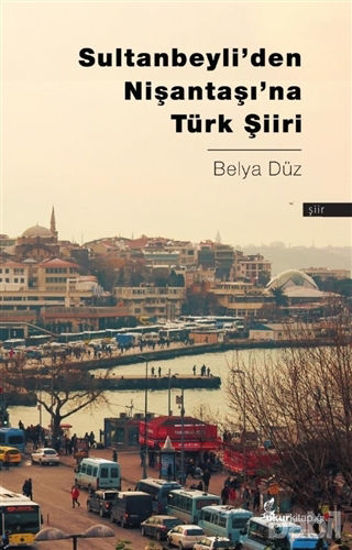 Picture of Sultanbeyli’den Nişantaşı’na Türk Şiiri