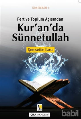 Picture of Fert ve Toplum Açısından Kur'an'da Sünnetullah