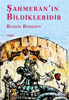 Picture of Şahmeran'ın Bildikleridir