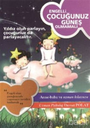 Picture of Engelli Çocuğunuz Güneş Olmamalı