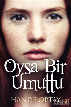 Picture of Oysa Bir Umuttu