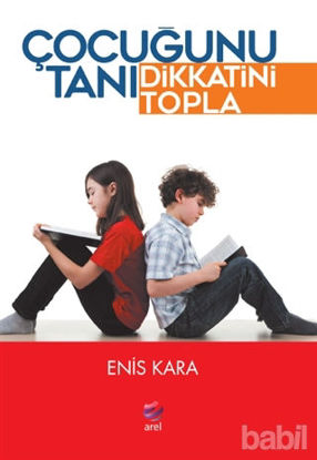 Picture of Çocuğunu Tanı Dikkatini Topla
