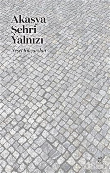 Picture of Akasya Şehri Yalnızı