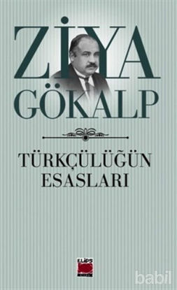 Picture of Türkçülüğün Esasları