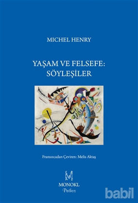 Picture of Yaşam ve Felsefe: Söyleşiler