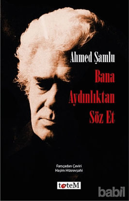 Picture of Bana Aydınlıktan Söz Et