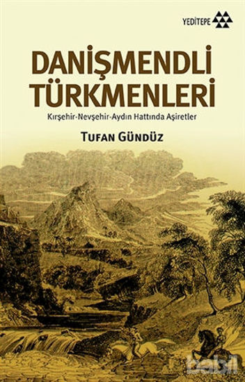 Picture of Danişmendli Türkmenleri