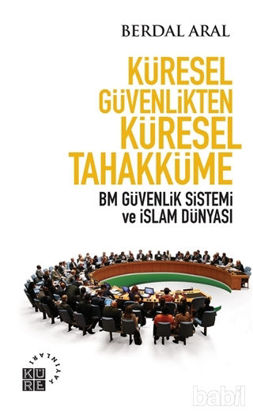 Picture of Küresel Güvenlikten Küresel Tahakküme