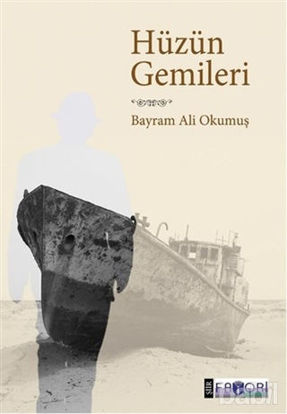 Picture of Hüzün Gemileri