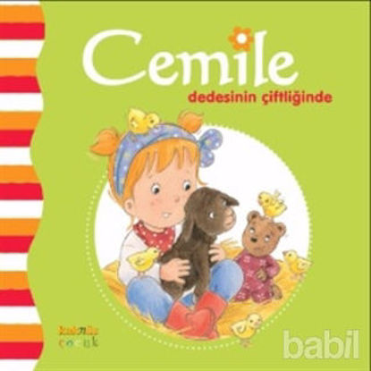 Picture of Cemile Dedesinin Çiftliğinde