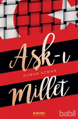 Picture of Aşk-ı Millet
