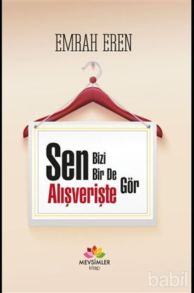 Picture of Sen Bizi Bir De Alışverişte Gör