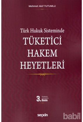 Picture of Türk Hukuk SistemindeTüketici Hakem Heyetleri