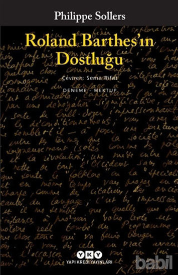 Picture of Roland Barthes’ın Dostluğu