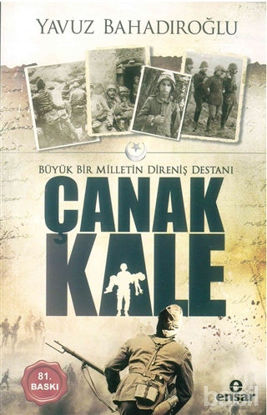 Picture of Büyük Bir Milletin Direniş Destanı Çanakkale