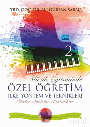 Picture of Müzik Eğitiminde Özel Öğretim İlke Yöntem ve Teknikleri - 2
