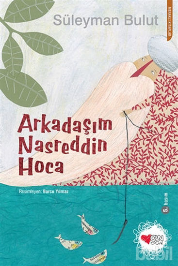 Picture of Arkadaşım Nasreddin Hoca