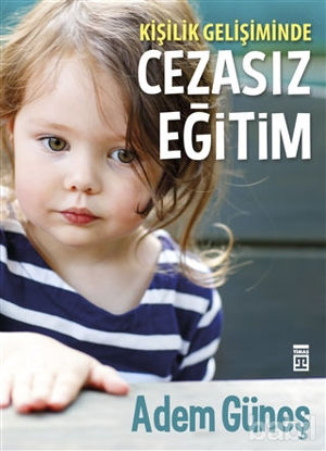 Picture of Kişilik Gelişiminde Cezasız Eğitim