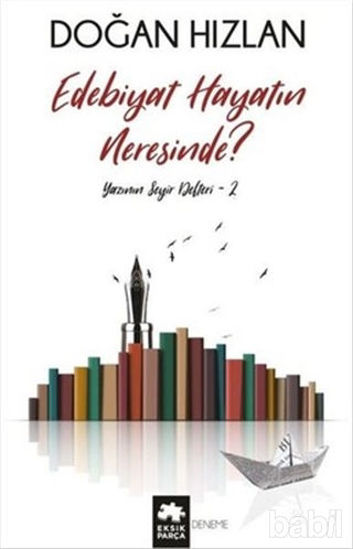 Picture of Edebiyat Hayatın Neresinde?