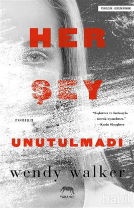 Picture of Her Şey Unutulmadı