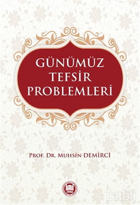 Picture of Günümüz Tefsir Problemleri