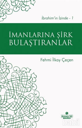 Picture of İmanlarına Şirk Bulaştıranlar
