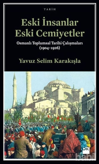 Picture of Eski İnsanlar Eski Cemiyetler