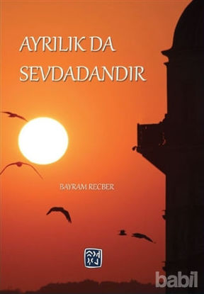 Picture of Ayrılık da Sevdadandır