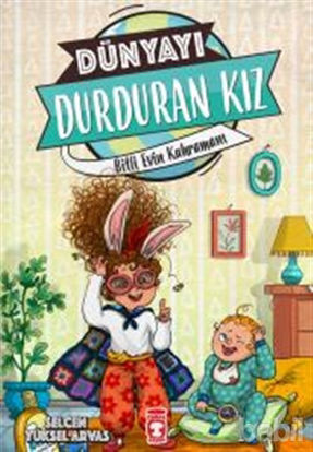 Picture of Dünyayı Durduran Kız - Bitli Evin Kahramanı