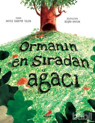Picture of Ormanın En Sıradan Ağacı